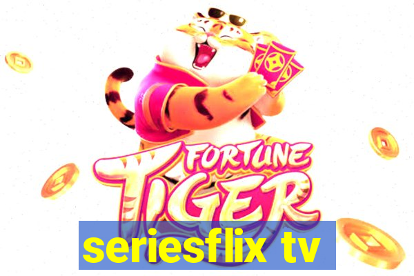 seriesflix tv